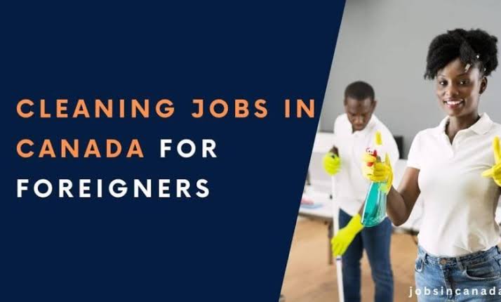 Cleaning Jobs in Canada for Foreign Workers
