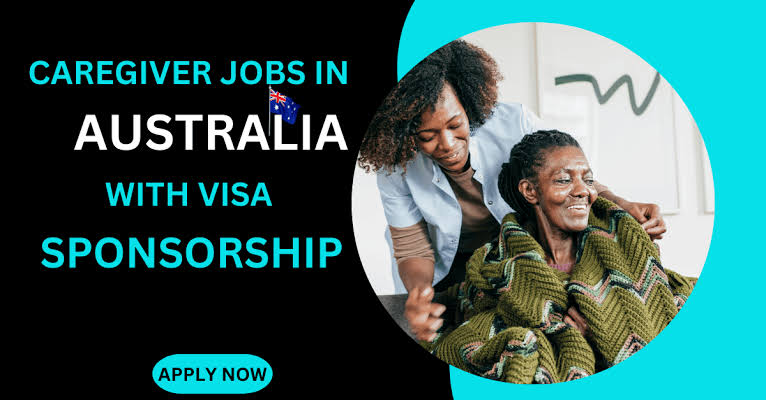 Caregiver Jobs in Australia for Foreign Workers